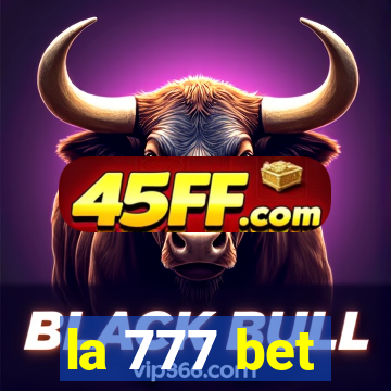 la 777 bet